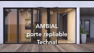 AMBIAL baie vitrée accordéon TECHNAL Découvrez ses avantages [upl. by Larisa]