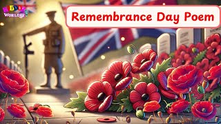 We Remember  A Remembrance Day Poem for Kids  Honoring Heroes [upl. by Htrag]