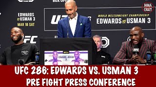 Full UFC 286 Pre Fight Press Conference Leon Edwards vs Kamaru Usman 3 [upl. by Markland]