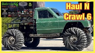 HAUL N CRAWL 6 SUNDAY THIS IS THE ONE YOU GOTTA SEE [upl. by Meyers]