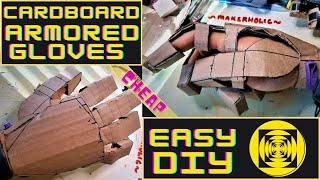 DIY Cardboard Armored Gloves Tutorial [upl. by Ereveneug]