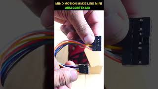 MIND MOTION MM32 LINK MINI UNBOXING ARM CORTEX M0 32 BIT MCUmm32g0001ytSHORTS YT SHORTS [upl. by O'Toole]