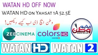 WATAN HD OFF NowWatan HD on Yahsat 52E amp Express 53EWatan HD New Update [upl. by Nolahp]