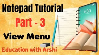 Part  3 in Notepad Tutorial  View menu full explanation  notepad education computer [upl. by Massingill656]