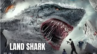 land shark movie hindi l Land Shark Chinese movie l killer shark full movie  Chinese film  Netflix [upl. by Fin850]