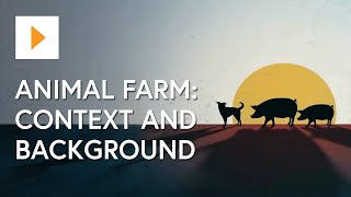 Animal Farm Context And Background  George Orwell [upl. by Hintze]