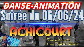 Soirée dansante Achicourt juin 2024 [upl. by Ahsimot]