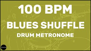 Blues Shuffle  Drum Metronome Loop  100 BPM [upl. by Centeno]