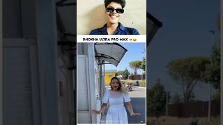 Dhokha ultra Pro Max 😂😂😂😂funny funnyvideo funnymemes girls [upl. by Ressan886]