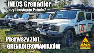 INEOS Grenadier czyli następca Patrola Pierwszy zlot GRENADIEROMANIAKÓW [upl. by Arotahs367]