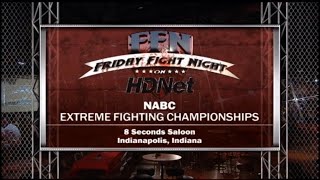 NABC EXTREME FIGHTING CHAMPIONSHIP  8 SECONDS SALOON  INDIANAPOLIS IN 2007  UPCONVERT [upl. by Anyaled]