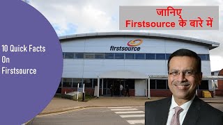 10 Quick Facts On FirstSource  जानिए Firstsource के बारे में [upl. by Marasco]