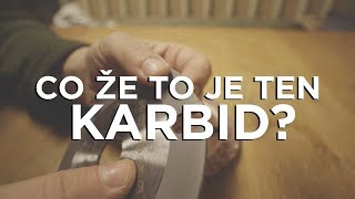 Co že to je ten karbid [upl. by Peursem]