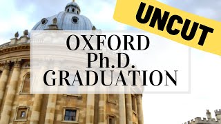 University of Oxford Graduation Ceremony for DPhil PhD UNCUT [upl. by Macdermot484]