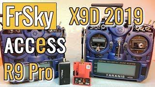 FrSky  new Taranis X9D Plus 2019  R9M Lite Pro  Access Protocol [upl. by Nwahsid205]