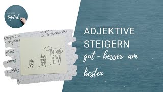 Adjektive steigern  so geht das inkl Arbeitsblatt [upl. by Boris925]