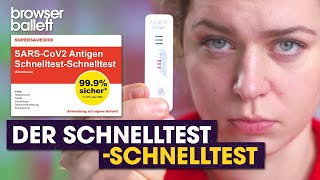 Der Schnelltest für CoronaSchnelltests  Browser Ballett [upl. by Nairdna]