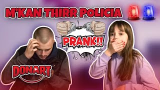 Mkan thirr policia mem arrestu  Prank motres She cried [upl. by Nylaroc300]