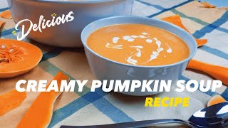 Pumpkin Soup Recipe  Easy amp Healthy Homemade Soup [upl. by Kerby]