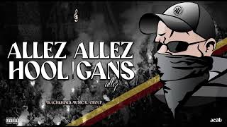 Mkachkhines Musical Group  Allez Allez Hooligans Allez  Old School [upl. by Adalie617]