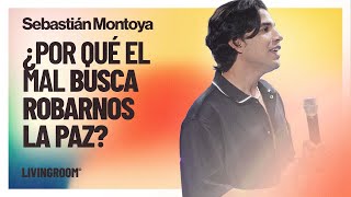 ¿Por qué El Mal Busca Robarnos La Paz  Sebastián Montoya [upl. by Player]