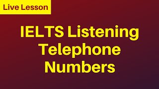 IELTS TELEPHONE NUMBERS LISTENING PRACTICE [upl. by Ttegirb1]