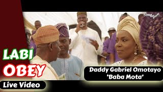 Labi Obey Live at Ikenne for Daddy Gabriel Omotayo Odumusi [upl. by Grider218]