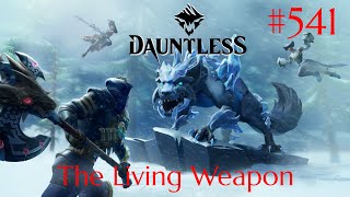 Dauntless Walkthrough Part 541  The Living Weapon No Commentary [upl. by Huxham]