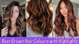 New Brown Hair Colour Ideas with highlights  Gorgeous hairstyles for Every Skin Tone stylesforall [upl. by Chickie]