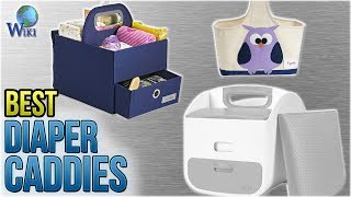 10 Best Diaper Caddies 2018 [upl. by Kenley23]