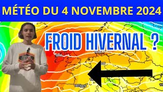 MÉTÉO du 4 Novembre 2024  UN FROID HIVERNAL LA SEMAINE PROCHAINE [upl. by Eisle69]