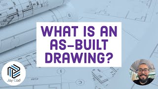 Everything Contractors Need to Know About Asbuilt Drawings [upl. by Bron]