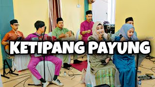 KETIPANG PAYUNG quotCOVERquot  ORKES MELAYU  Hardi Drum [upl. by Dahlia]