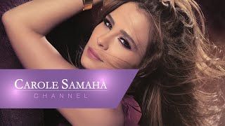 Carole Samaha  El Afrah  كارول سماحة  الأفراح [upl. by Ffirahs]