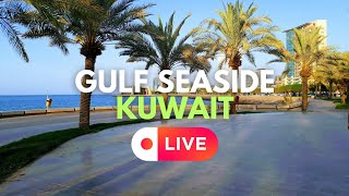 Rea was live  Gulf Road Salmiya Seaside Kuwait [upl. by Tabbatha]