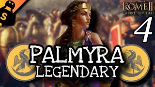 CALM BEFORE THE STORM Palmyra  Total War Rome II Empire Divided  Legendary  4 [upl. by Tingey81]