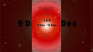 Leo tarot love reading 915 December [upl. by Eimak]