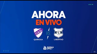 QUIROGA VS LIBERTAD  TERCERA FECHA  Liga de fútbol Nuevejuliense [upl. by Cazzie]