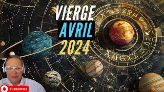 Horoscope Vierge avril 2024 [upl. by Petulia]