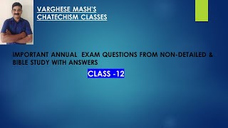 Catechism Class 12 ND amp BS  Questions with Answers Part 7 [upl. by Nilauqcaj]