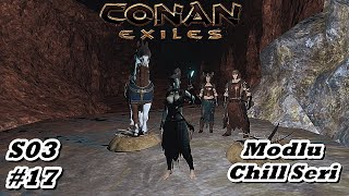 S03 17  Kuzeyin Mağaraları  Conan Exiles  1x Server Modlu  Türkçe [upl. by Genna]