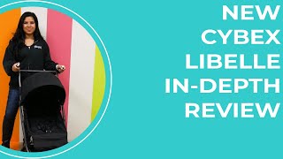 Cybex Libelle InDepth Review amp Demo [upl. by Nner]