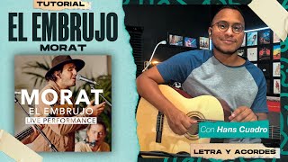 quotEL EMBRUJOquot  Morat Live Performance  Tutorial en Guitarra  Letra Acordes y TABS  MoratOficial [upl. by Nallek932]