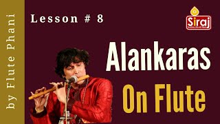 How to Play Alankaras on Flute Flute Lesson 8 in Telugu for Beginners by Flute Phani 2019 [upl. by Odysseus]