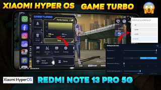 120 FPS 🔥XIAOMI HYPER OS REDMI NOTE 13 PRO 5G GAME TURBO SETTINGS ✅ 60Fps 🔐 Constant  Voice Changer [upl. by Lareneg]