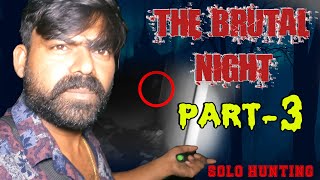 The Brutal Night part 3 ontarivihari horrorstories youtube adventure paranormal [upl. by Ahsiken]