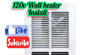 120v Electric Wall heater install [upl. by Nylirek450]