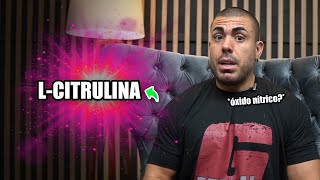 Tudo sobre L Citrulina [upl. by Aikit]