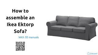 How to assemble an ikea Ektorp sofa [upl. by Dolhenty862]