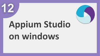 Appium Beginner Tutorial 12  How to Install Appium Studio on Windows [upl. by Cherilynn]